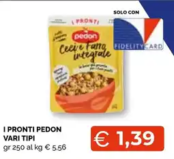 Mercatò Extra I pronti Pedon Ceci e Farro integrale offerta