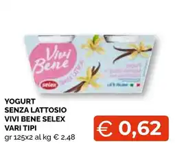 Mercatò Extra Yogurt senza lattosio Vivi Bene Selex offerta