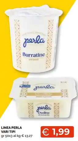 Mercatò Extra Linea Perla vari tipi offerta