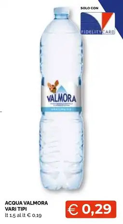 Mercatò Extra Acqua Valmora offerta