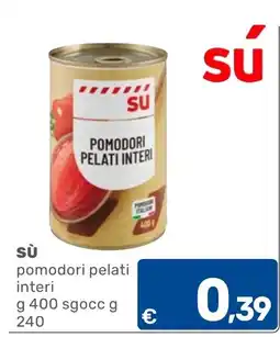 C+C Cash and Carry Sù pomodori pelati interi offerta