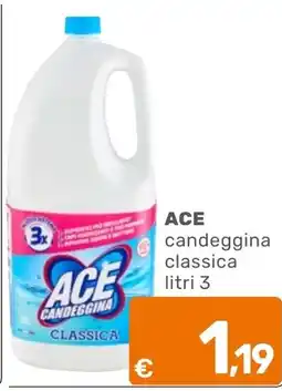 C+C Cash and Carry ACE candeggina classica offerta