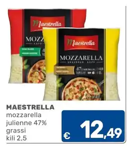 C+C Cash and Carry Maestrella mozzarella julienne offerta