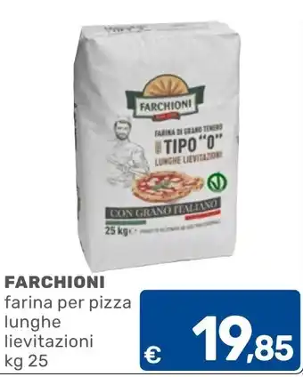 C+C Cash and Carry Farchioni farina per pizza lunghe lievitazioni offerta