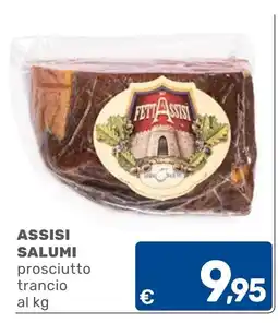 C+C Cash and Carry Assisi salumi prosciutto trancio offerta