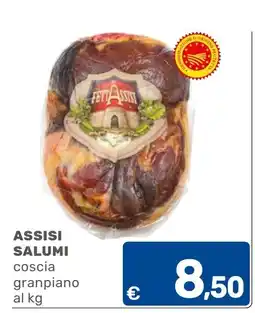 C+C Cash and Carry Assisi salumi coscia granpiano offerta