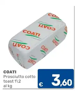 C+C Cash and Carry COATI Prosciutto cotto toast 1½ offerta