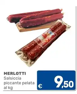 C+C Cash and Carry Merlotti Salsiccia piccante pelata offerta