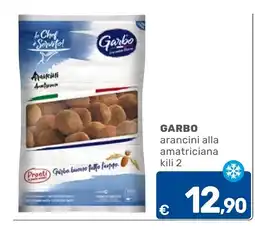 C+C Cash and Carry Garbo arancini alla amatriciana offerta
