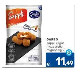 C+C Cash and Carry Garbo suppli ragù mozzarella mignon offerta