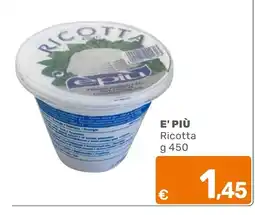 C+C Cash and Carry E' PIÙ Ricotta offerta