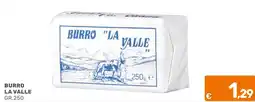 C+C Cash and Carry Burro La Valle offerta