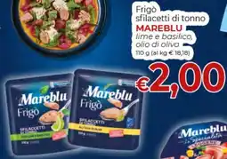 Maxi Nonna Isa Mareblu Frigo sfilacetti di tonno lime e basilico, olio di oliva offerta