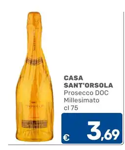 C+C Cash and Carry Casa Sant'Orsola Prosecco DOC Millesimato offerta