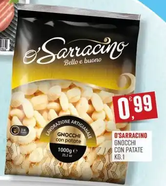 O'Sarracino gnocchi con patate