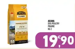 Ayoka Acana dog poultry prairie offerta