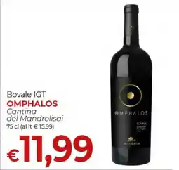 Maxi Nonna Isa Bovale IGT OMPHALOS offerta