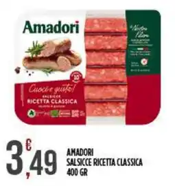 Netto Supermercati Amadori Salsicce Ricetta Classica offerta