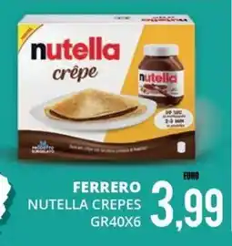 Mazzeo Supermercati Ferrero Nutella crepes offerta