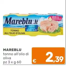 C+C Cash and Carry Mareblu tonno all'olio di oliva offerta
