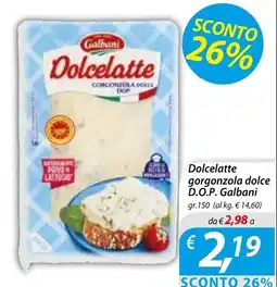 DiMeglio Dolcelatte gorgonzola dolce D.O.P. Galbani offerta