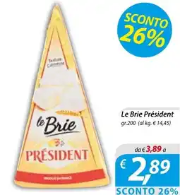 DiMeglio Le Brie Président offerta