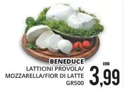 Mazzeo Supermercati Beneduce latticini provola/ mozzarella/fior di latte offerta