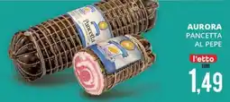 Mazzeo Supermercati Aurora pancetta al pepe offerta