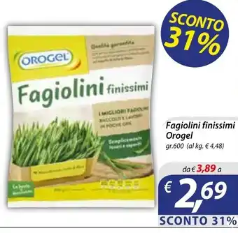 Fagiolini finissimi Orogel