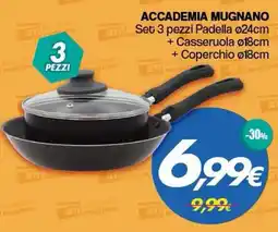 Franzy's Accademia Mugnano Set 3 pezzi Padella offerta