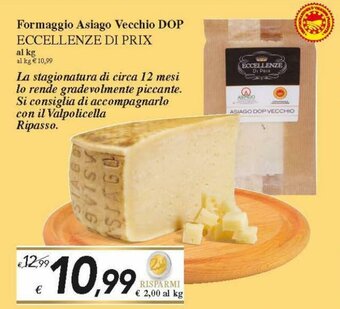 Prix Quality Eccellenze di Prix Formaggio Asiago Vecchio DOP offerta