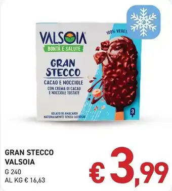 Gran Stecco ValsOia