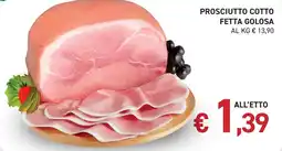 Coal Prosciutto cotto fetta golosa offerta
