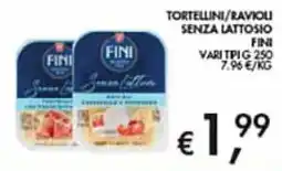 Maxi Coal Tortellini/ravioli senza lattosio Fini offerta