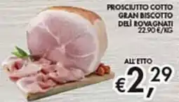 Maxi Coal Prosciutto cotto gran biscotto dei bovagnati offerta