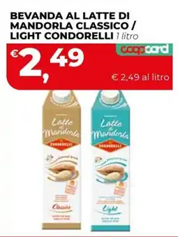 Coop Master Alleanza 3.0 Latte di Mandorla Condorelli offerta