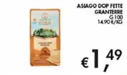 Coal Asiago Dop Fette Granterre offerta