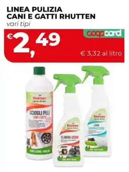 Coop Master Alleanza 3.0 Linea pulizia cani e gatti Rhutten offerta