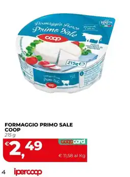 Coop Master Alleanza 3.0 Formaggio Primo Sale Coop offerta