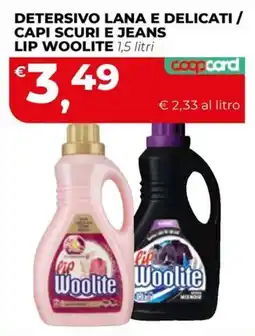 Coop Master Alleanza 3.0 Detersivo lana e delicati / capi scuri e jeans Lip Woolite offerta