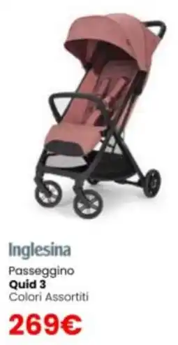 Paniate Inglesina Passeggino Quid 3 offerta