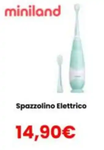 Paniate miniland Spazzolino Elettrico offerta