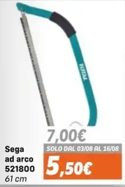 Orizzonte Sega ad arco TOTAL offerta