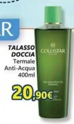 Profumerie Mallardo Collistar Talasso Doccia Termale Anti-Acqua offerta