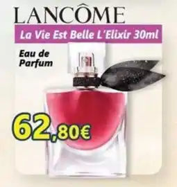 Profumerie Mallardo Lancôme La Vie Est Belle L'Elixir offerta