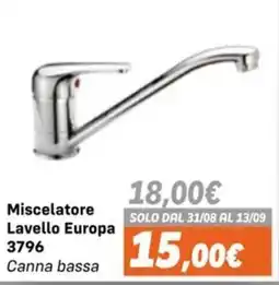 Orizzonte Miscelatore Lavello Europa 3796 Canna bassa offerta