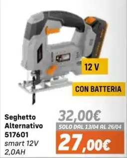 Orizzonte Seghetto Alternativo 517601 smart 12V offerta