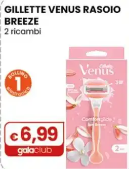 Gala Supermercati Gillette Venus rasoio Breeze offerta
