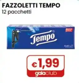 Gala Supermercati Fazzoletti Tempo offerta