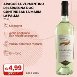 Gala Supermercati Aragosta Vermentino di Sardegna DOC offerta